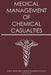 Medical Management of Chemical Casualties by Us Army Medical Research Institute of Ch