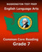 WASHINGTON TEST PREP English Language Arts Common Core Reading Grade 7: Covers the Reading Sections of the Smarter Balanced (SBAC) Assessments by Test Master Press Washington
