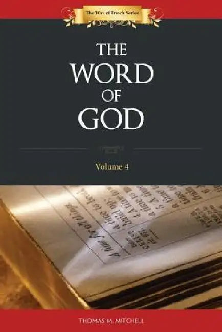 The Word of God by Thomas M. Mitchell