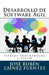 Desarrollo de Software Ágil: Extreme Programming y Scrum by Lainez Fuentes, Jose Ruben
