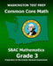WASHINGTON TEST PREP Common Core Math SBAC Mathematics Grade 3: Preparation for the Smarter Balanced Assessments by Test Master Press Washington