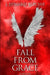Fall From Grace by J. Edward Ritchie