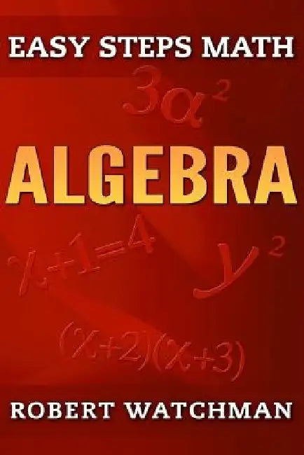 Algebra by Robert Watchman
