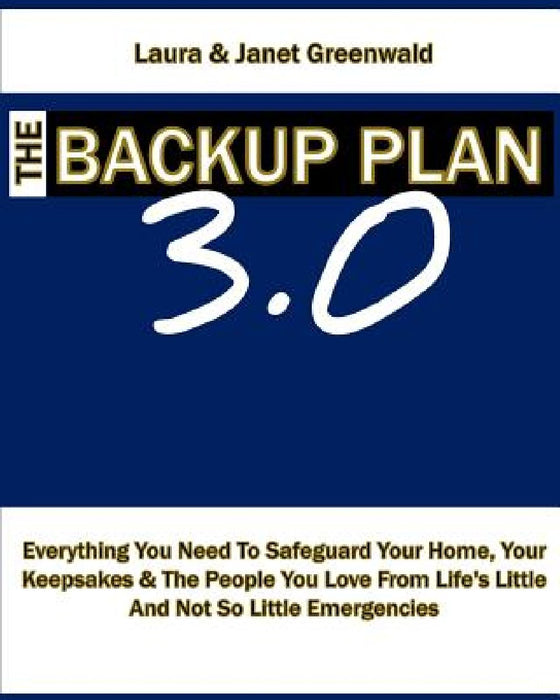 The Backup Plan 3.0 by Janet Greenwald
