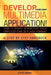 Develop Your Own Multimedia Application!: How to Create Interactive Video Applications in Flash Format by Alexis Aronis
