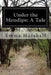 Under the Mendips: A Tale by Emma Marshall