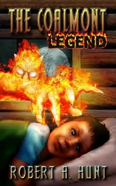 The Coalmont Legend by Robert a. Hunt