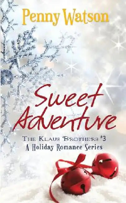 Sweet Adventure by Penny Watson