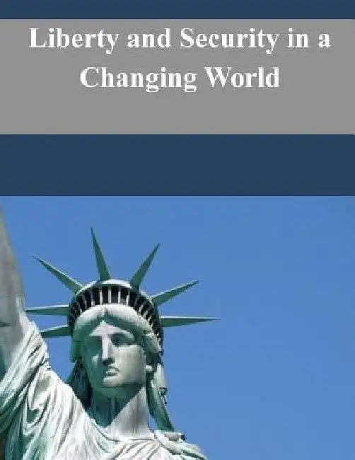 Liberty and Security in a Changing World by The President's Review Group on Intelli