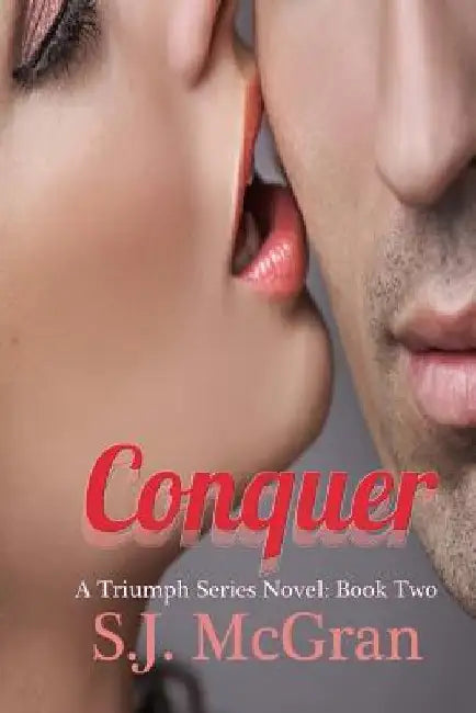 Conquer by S. J. McGran