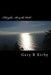 Thoughts Along the Path: somewhere between epigrams and poetry by Gary R. Kirby