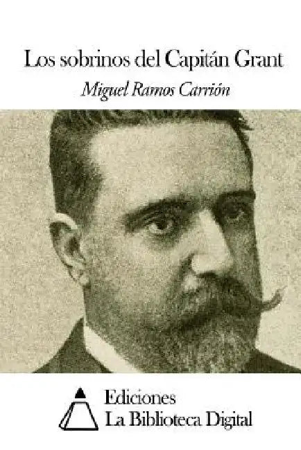 Los sobrinos del Capitán Grant by Ramos Carrion, Miguel