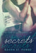 Secrets by Raven St Pierre