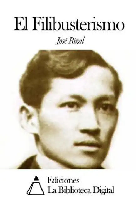 El Filibusterismo by Rizal, Jose