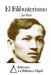 El Filibusterismo by Rizal, Jose