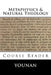 METAPHYSICS & NATURAL THEOLOGY Course Reader by Andrew Younan