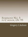 Symphony No. 3 in C Minor, Op. 93 by Gregory J. Jackson Dma