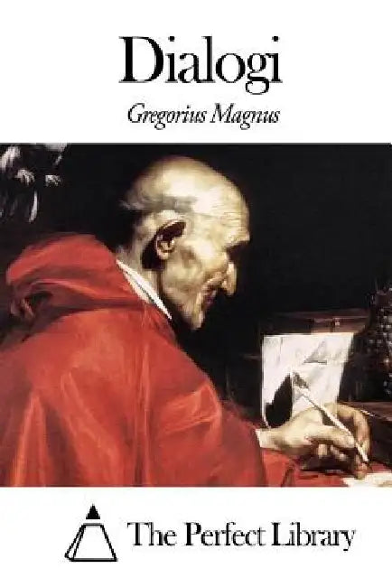 Dialogi by Magnus, Gregorius