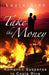 Take The Money: Romantic Suspense in Costa Rica by Lucia Sinn