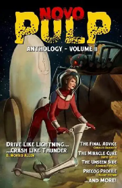 NovoPulp Anthology - Volume 2: The Speculative Fiction Anthology by B. Morris Allen