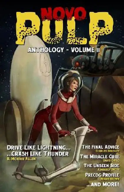 NovoPulp Anthology - Volume 2: The Speculative Fiction Anthology by B. Morris Allen