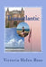 Transatlantic by Victoria Helen Rose
