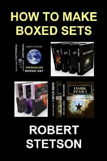 How To Make Boxed Sets by Robert Stetson