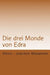 Die drei Monde von Edra by Masannek, Heinz -. Joachim