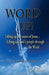 Word Up!: Lifting Up the Name of Jesus... Lifting Up God's People through the Word by Jeff Allison