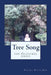 Tree Song by Nadine Evans-Ker