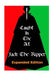 Caught In the Act Jack The Ripper: Expanded Version by Mike Dant