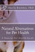 Natural Alternatives for Pet Health by Sheila Rockley