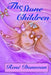 The Stone Children by Rene' Donovan