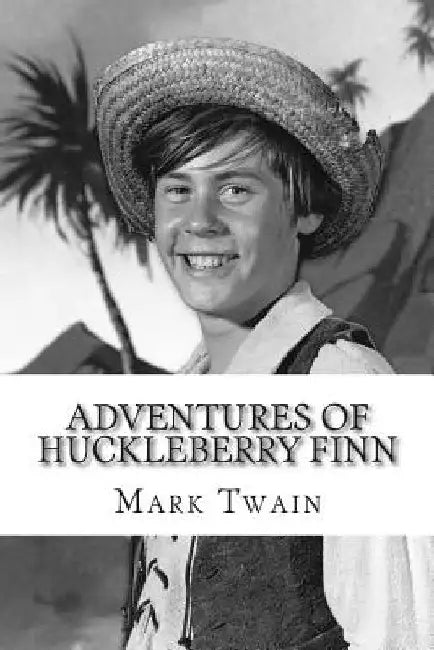 Adventures of Huckleberry Finn by Mark Twain
