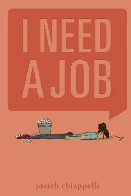 I Need a Job by Megan Cranford