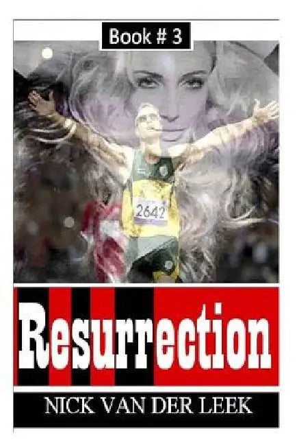 Resurrection by Nick Van Der Leek