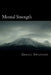 Mental Strength: Mental Training Skills to Develop Courage, Confidence and Commitment by Gregg L. Swanson Sr