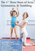 The 1st Three Years of Acro, Gymnastics, & Tumbling: Teaching Tips, Monthly Lesson Plans, and Syllabi for Successful Gymnastics Classes by Gina Evans
