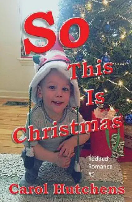 So This Is Christmas by Carol Hutchens