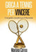 Gioca a Tennis per Vincere: Una guida completa per il Successo by Correa, Mariana