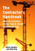 The Contractor's Handbook: How to Succeed in the Harsh World of Contracting by Willy Kolp