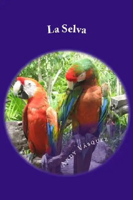La Selva by Vasquez, Andy