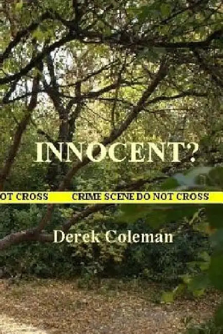 Innocent? by Derek Coleman