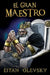 El Gran Maestro by Olevsky, Eitan