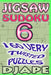 Jigsaw Sudoku: 160 very twisted puzzles by Djape