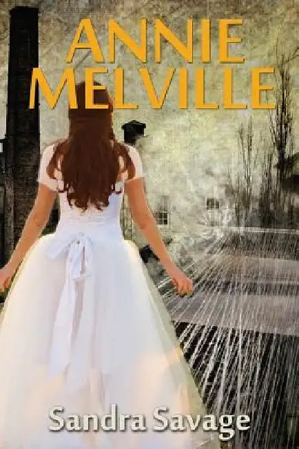 Annie Melville by Sandra Savage