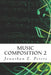 Music Composition 2 by Jonathan E. Peters