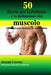 50 Ricette per la Pesistica e la definizione del muscolo: Alto contenuto proteico in ogni frullato by Correa (Nutrizionista Sportivo Certifica