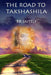 The Road to Takshashila by B. R. Jaitely