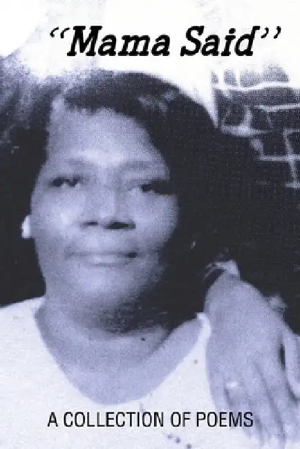 Mama Said by Geraldine Wells